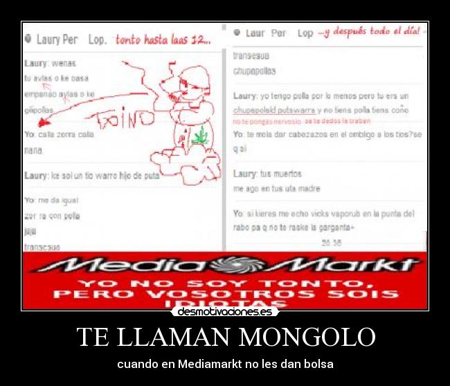 TE LLAMAN MONGOLO - cuando en Mediamarkt no les dan bolsa