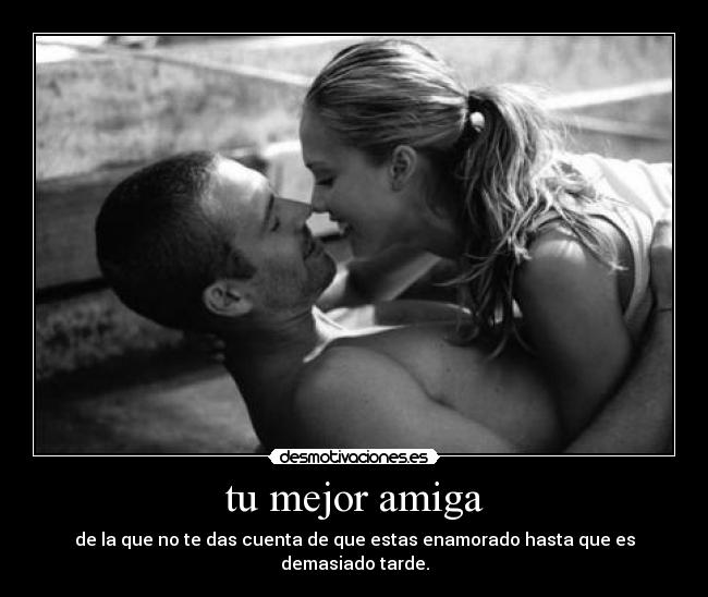 tu mejor amiga - 