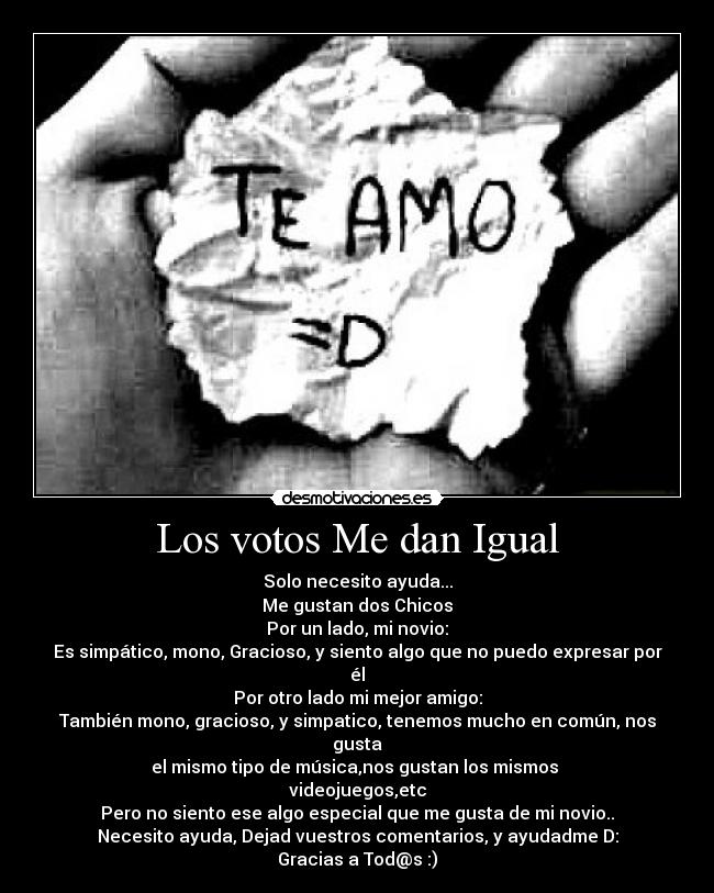 Los votos Me dan Igual - 