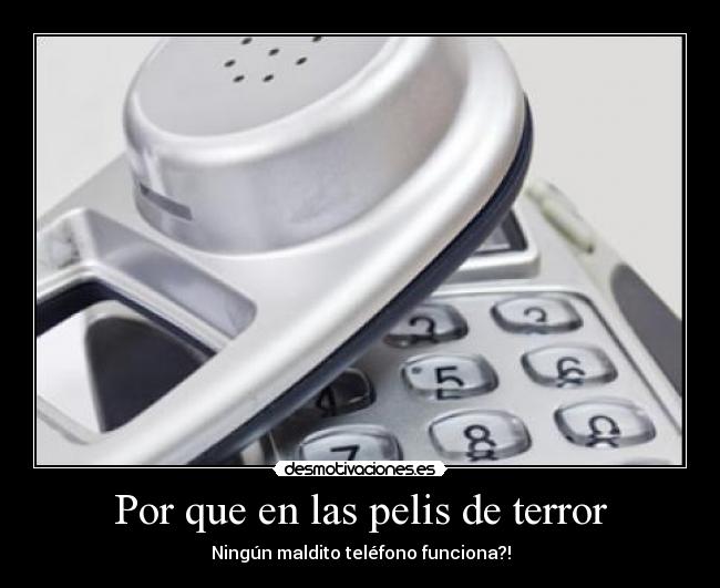 carteles telefono terror pelis funcionar desmotivaciones