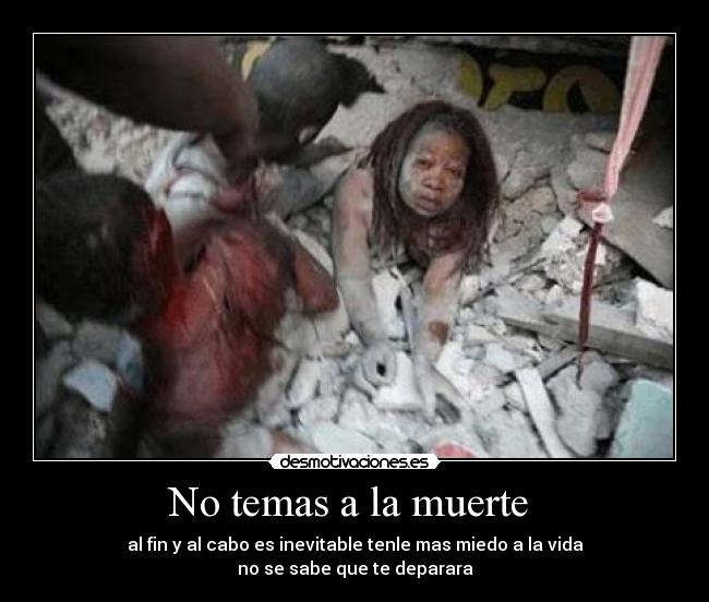 No temas a la muerte -