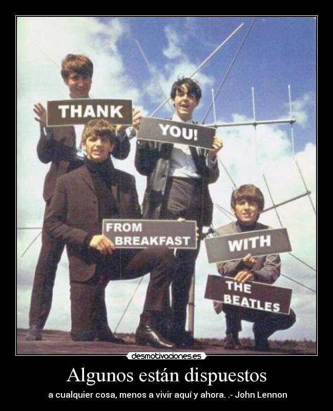 Algunos están dispuestos -