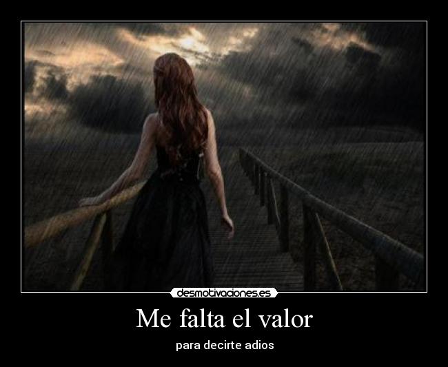 Me falta el valor - 