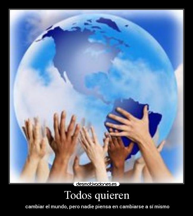 carteles todos quieren desmotivaciones