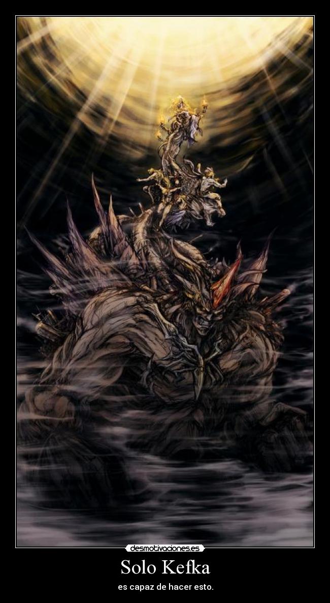 Solo Kefka -
