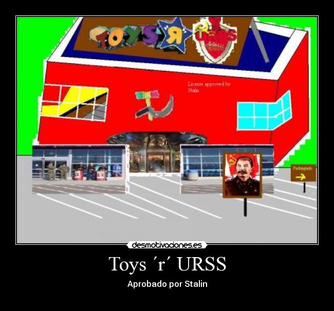 Toys ´r´ URSS - 
