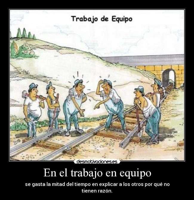 En el trabajo en equipo -