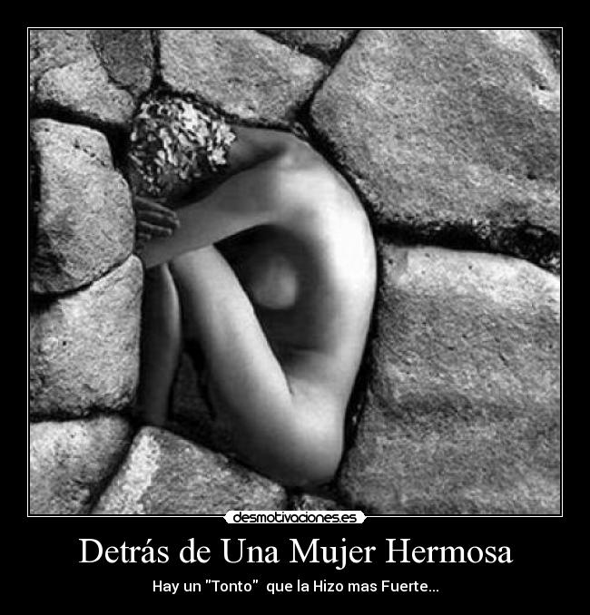 Detrás de Una Mujer Hermosa - 