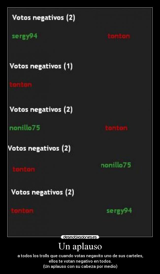 carteles mierdadetrolls waltkhazalgoya desmotivaciones