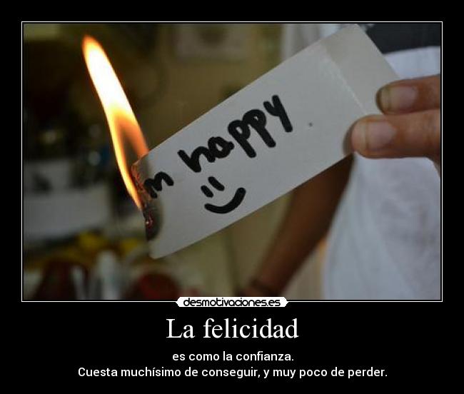La felicidad -