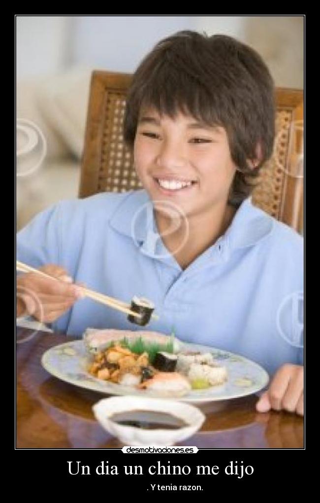 Un dia un chino me dijo -