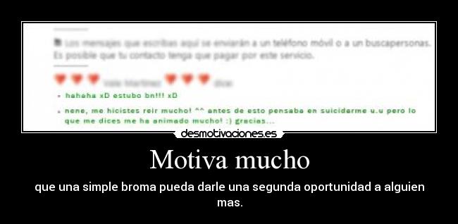 Motiva mucho -