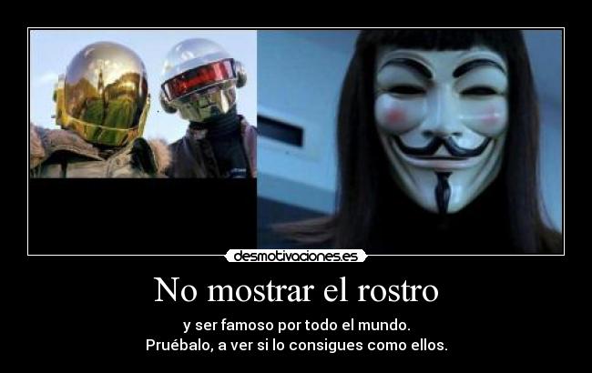 No mostrar el rostro -