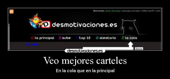 Veo mejores carteles -