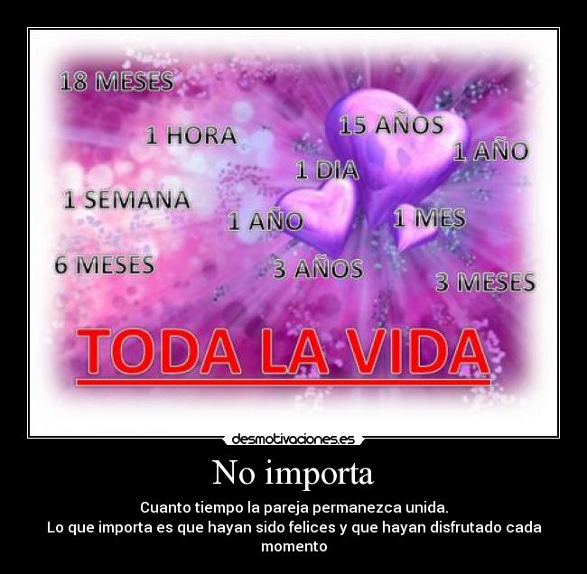 No importa -