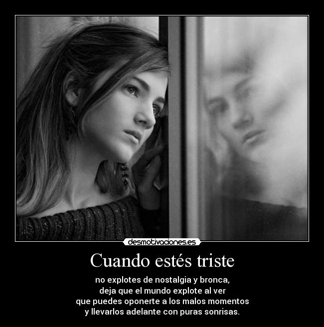 Cuando estés triste -