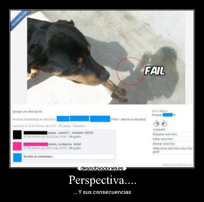 Perspectiva.... - ... Y sus consecuencias