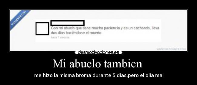 Mi abuelo tambien -