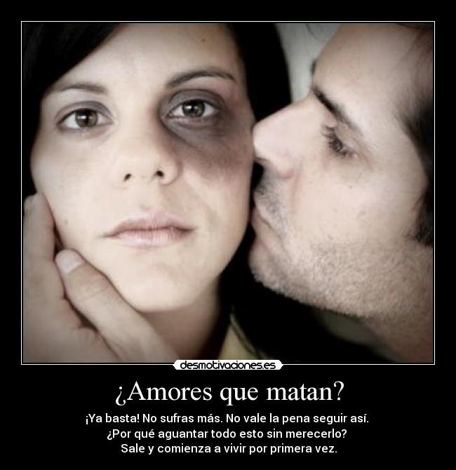¿Amores que matan? -
