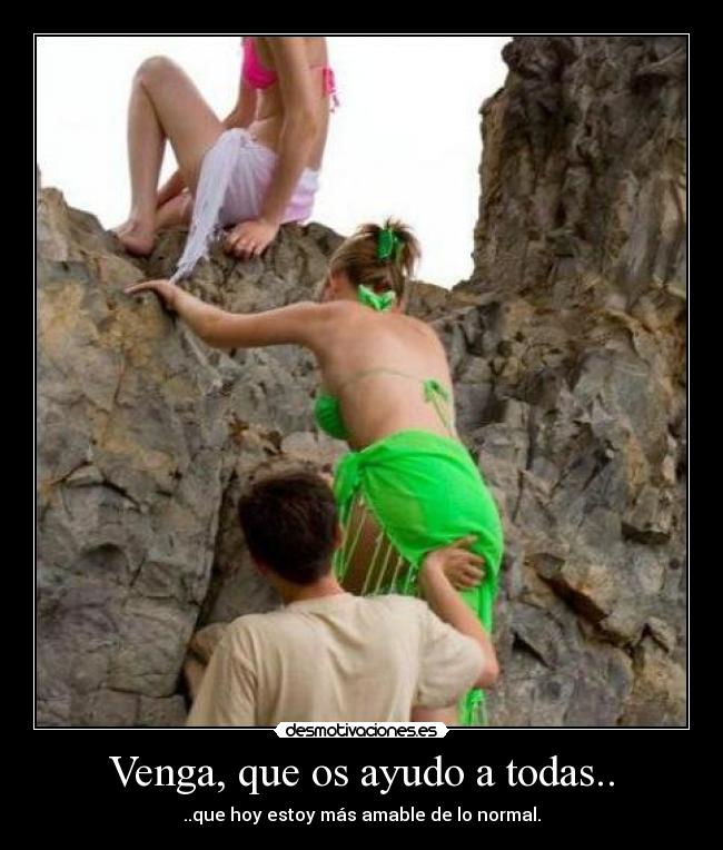 Venga, que os ayudo a todas.. - 