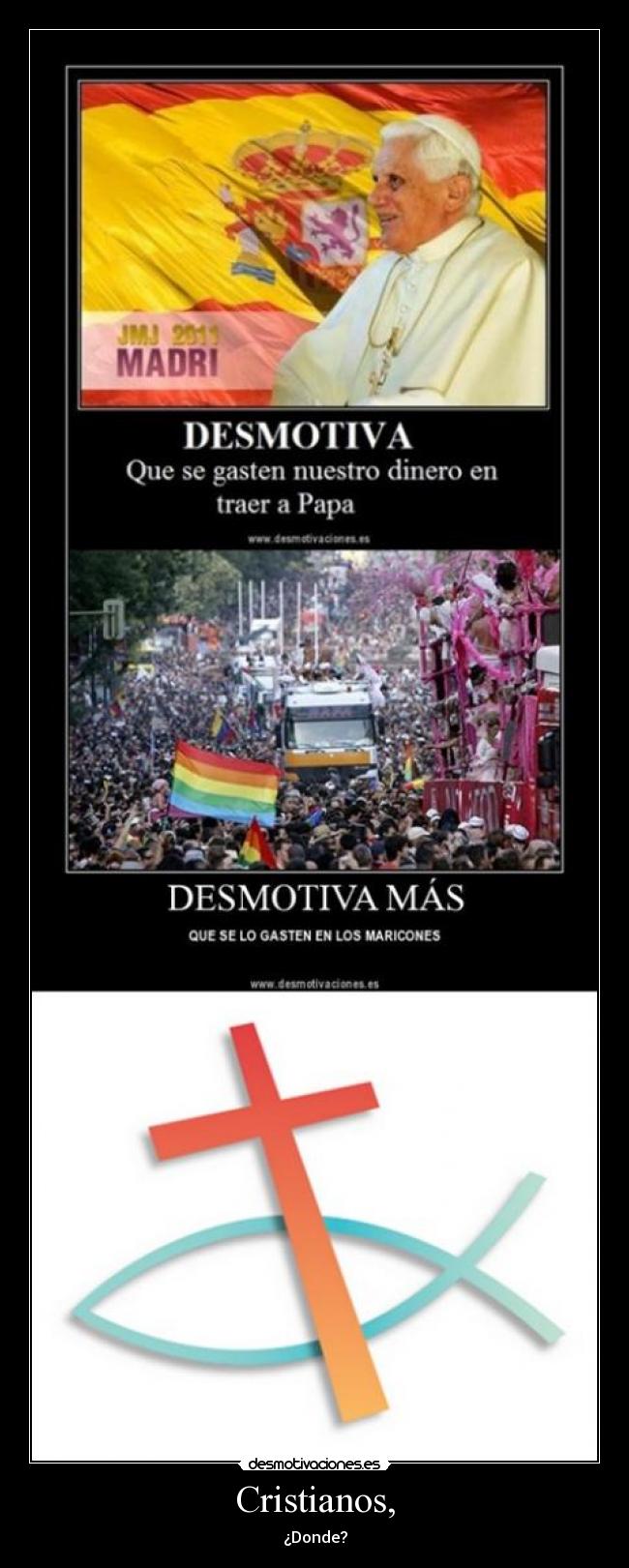 Cristianos, - ¿Donde?