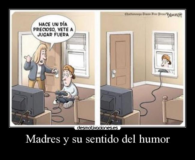 Madres y su sentido del humor -