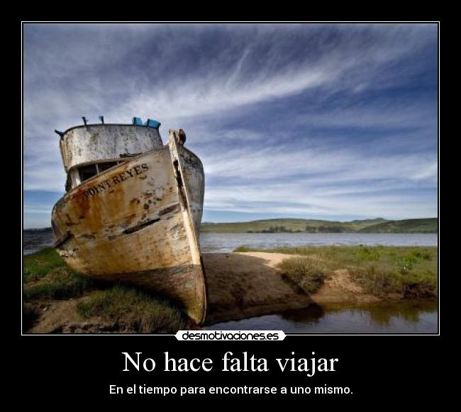 No hace falta viajar -