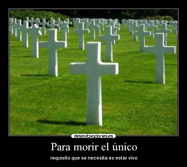carteles morir necesita estar vivo desmotivaciones