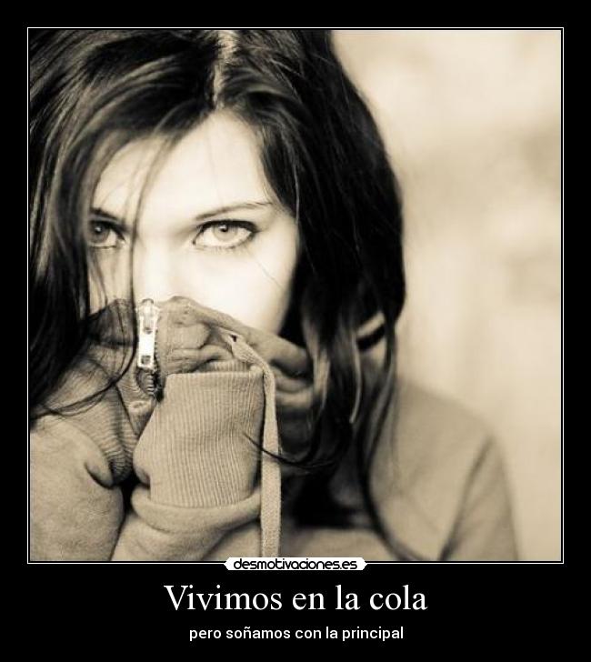 Vivimos en la cola - 