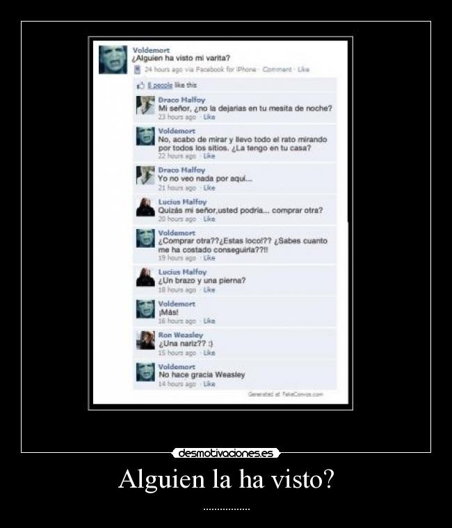 Alguien la ha visto? -