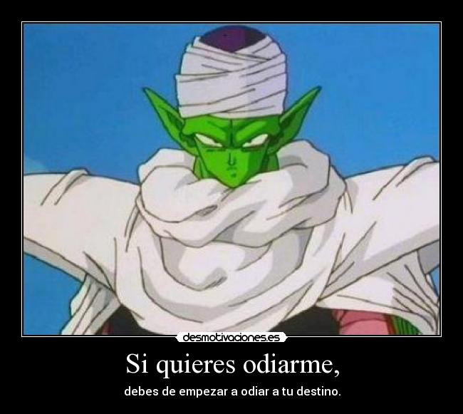 Si quieres odiarme, - 
