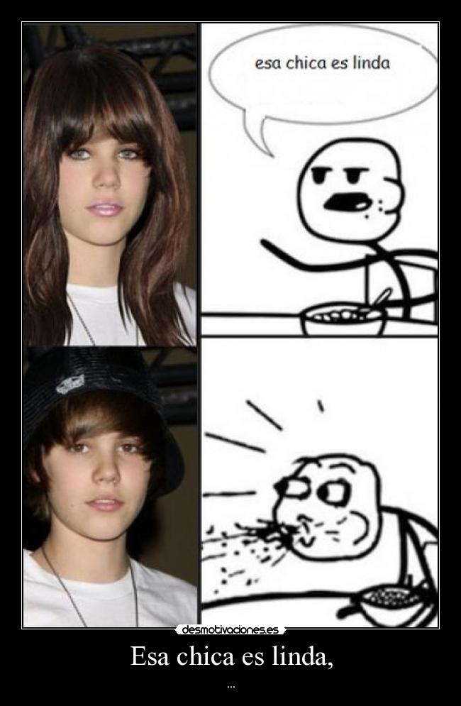 Esa chica es linda, - ...