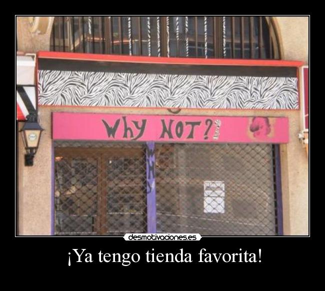 ¡Ya tengo tienda favorita! -