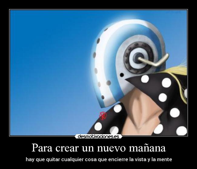 Para crear un nuevo mañana - 