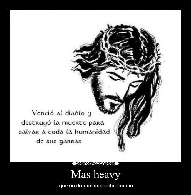 Mas heavy - 