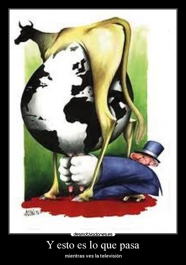 Y esto es lo que pasa - 