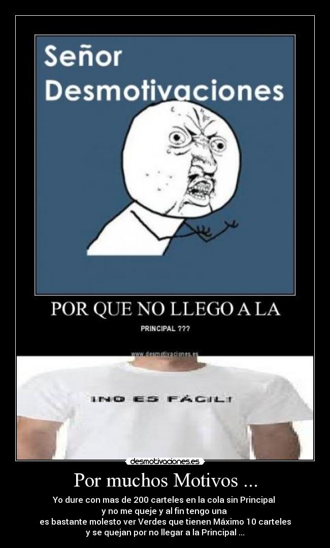 Por muchos Motivos ... -