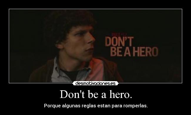 carteles zombiland dont hero desmotivaciones