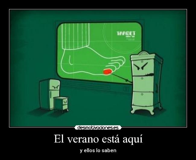 El verano está aquí -