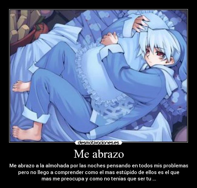 Me abrazo -