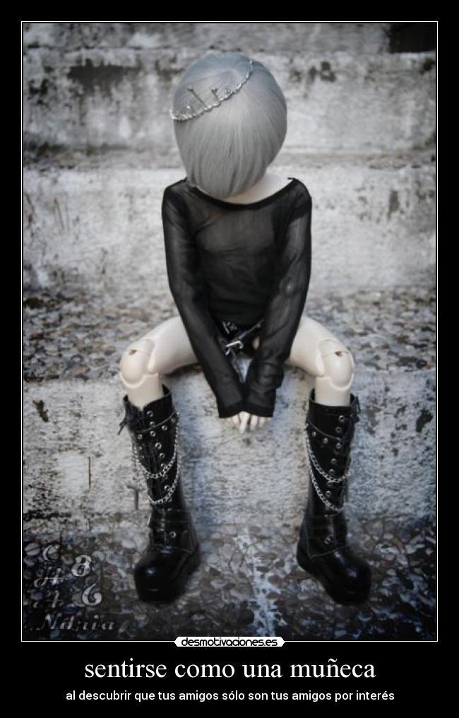 carteles sentirse como una muneca desmotivaciones