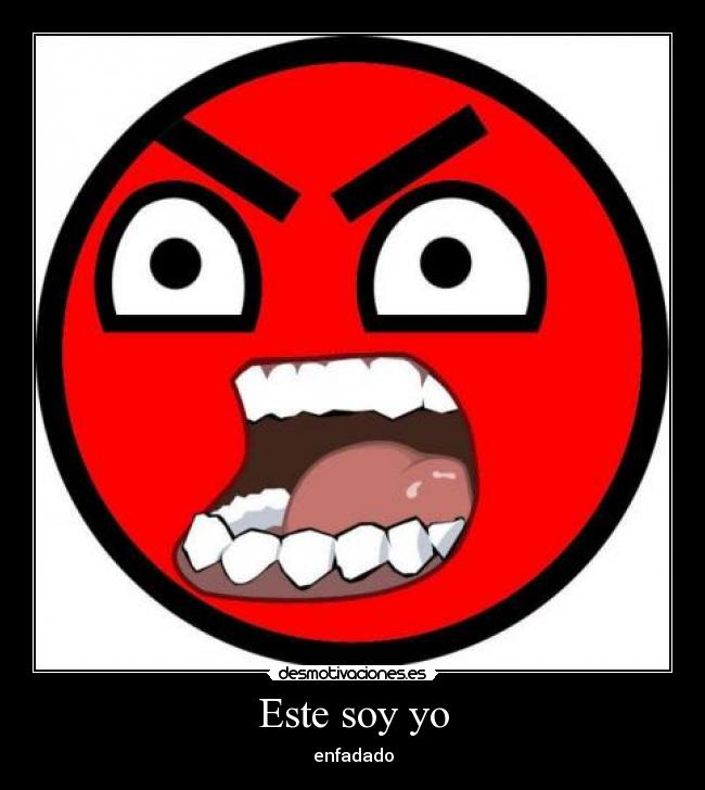 carteles awesome face enfadado desmotivaciones