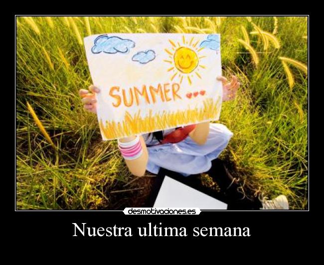 Nuestra ultima semana - 