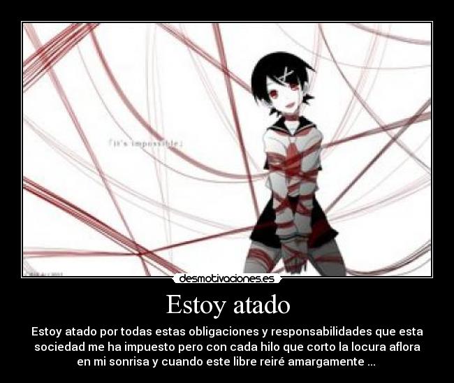 Estoy atado -
