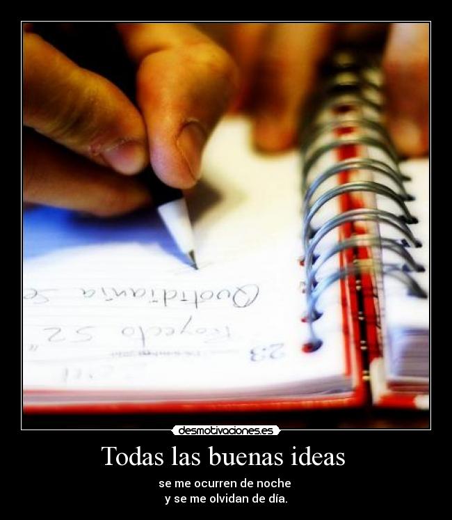 Todas las buenas ideas -