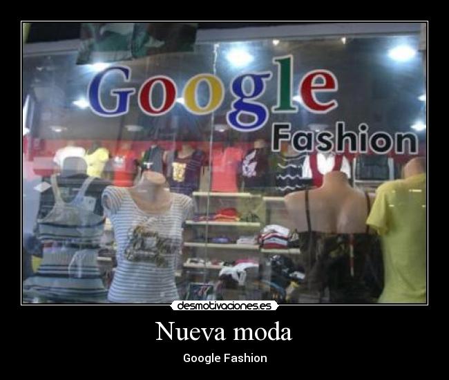 Nueva moda - Google Fashion