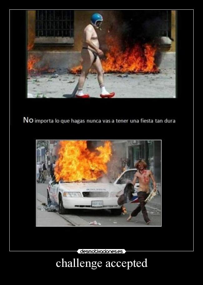 challenge accepted - 