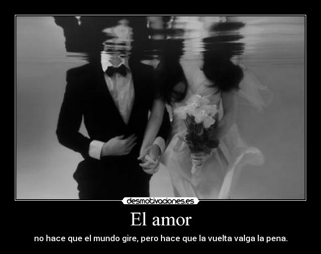 El amor - 