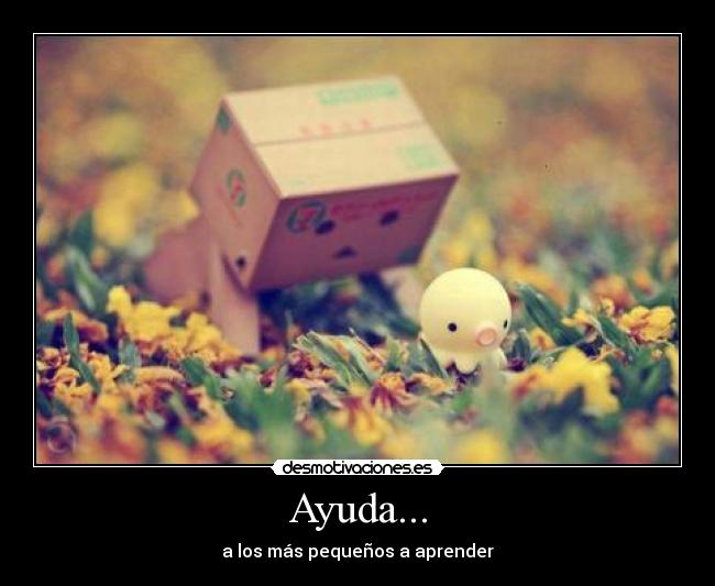 Ayuda... - 