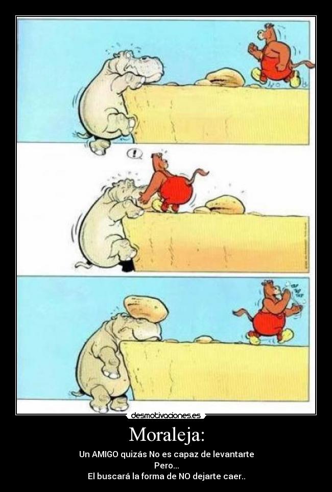 Moraleja: -